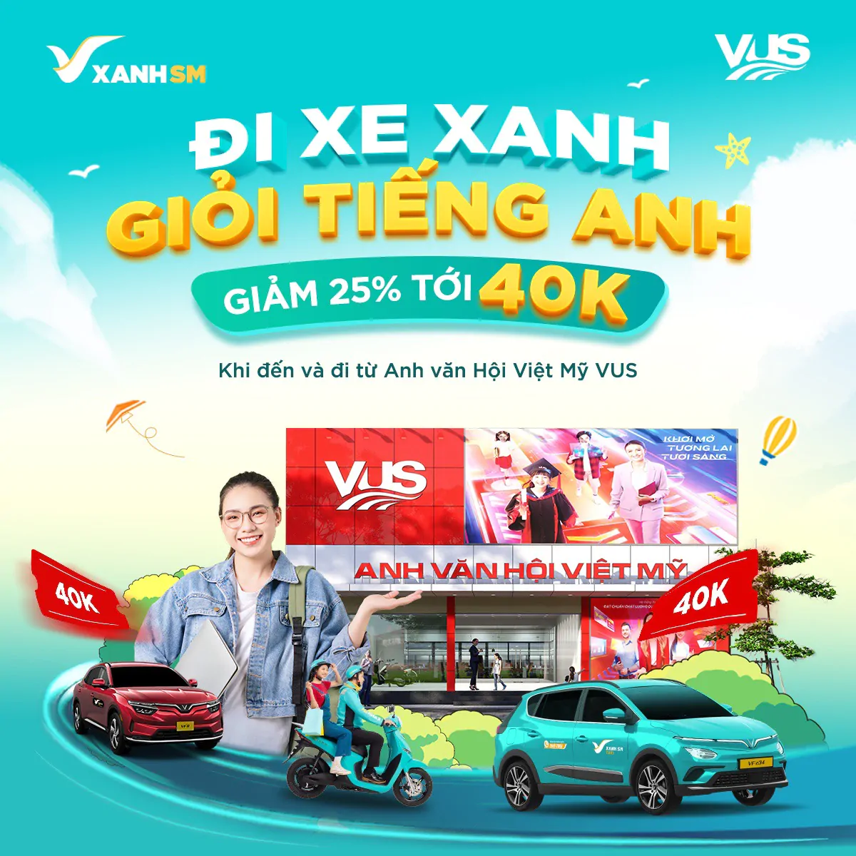  CẦN ĐẾN VUS, BOOK NGAY XANH SM - NÂNG TẦM TIẾNG ANH, VI VU ƯU ĐÃI 25%